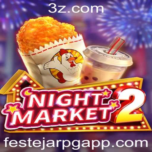Descubra a Excitação do Jogo NightMarket2 com FestejarPG